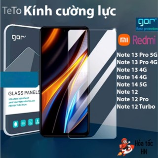  Kính Cường Lực Gor Redmi Note 13 Pro 5G  Note 13 4G  Note 15 Pro 5G  Note 14 5G  Note 12  Note 12 Pro 5G  Trong Suốt 