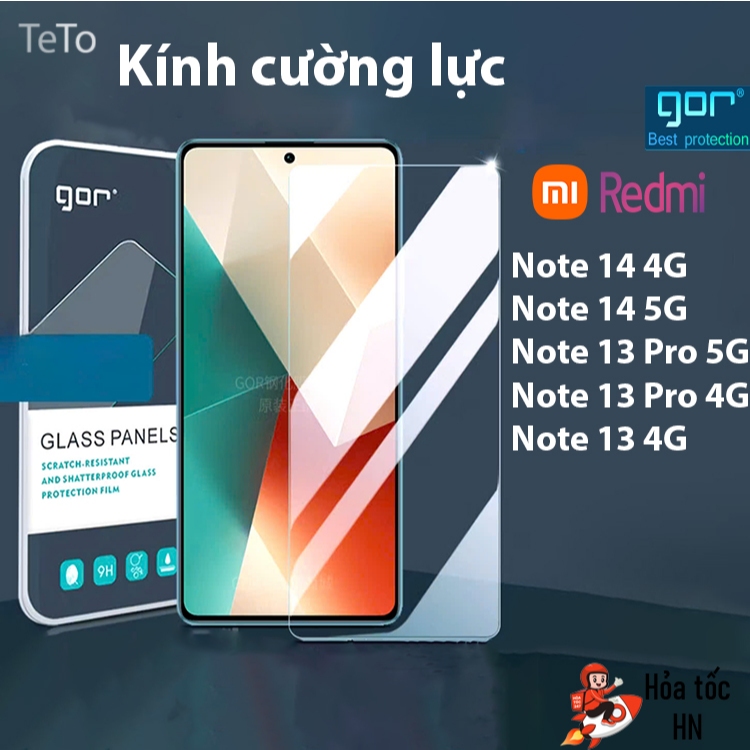 Kính Cường Lực Gor Redmi Note 14 5G/ Note 13 Pro 5G/ Note 13 5G/ Note 13 Pro 4G/ Note 13 Pro 5G Note