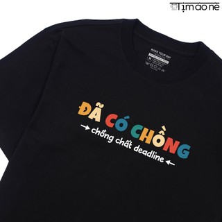 Áo Thun In Chữ "Đã Có Chồng Chất Deadline", Vải Cotton Oversize Cho Dân Văn Phòng