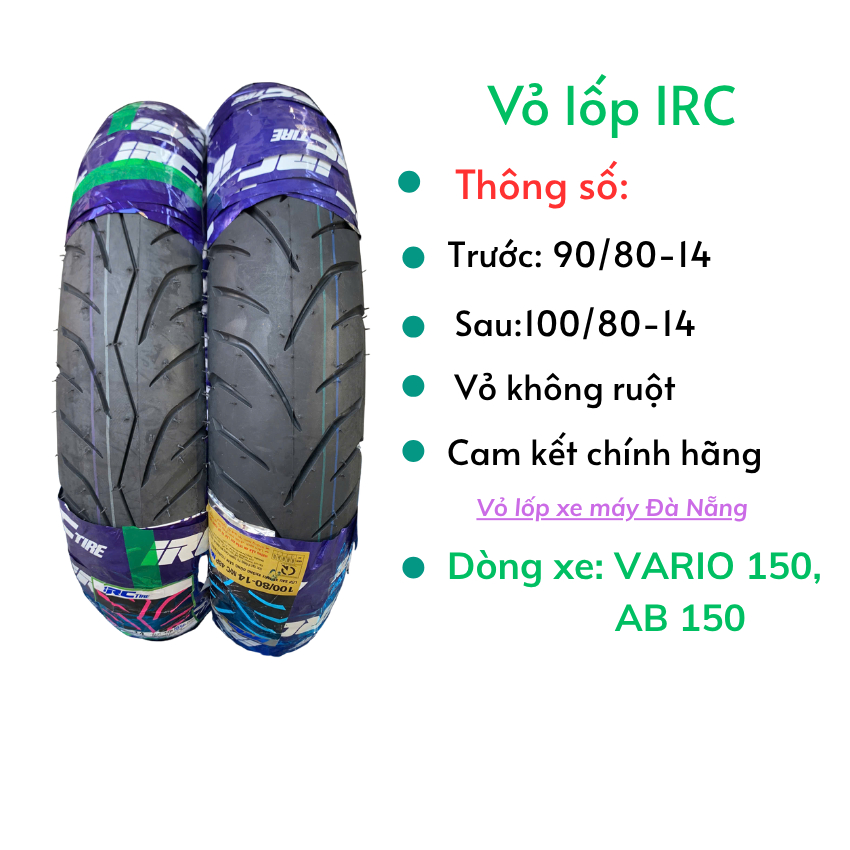 Vỏ lốp IRC gắn cho VARIO 150, AB150 size 90/80-14, 100/80-14. Vỏ không ruột(săm)