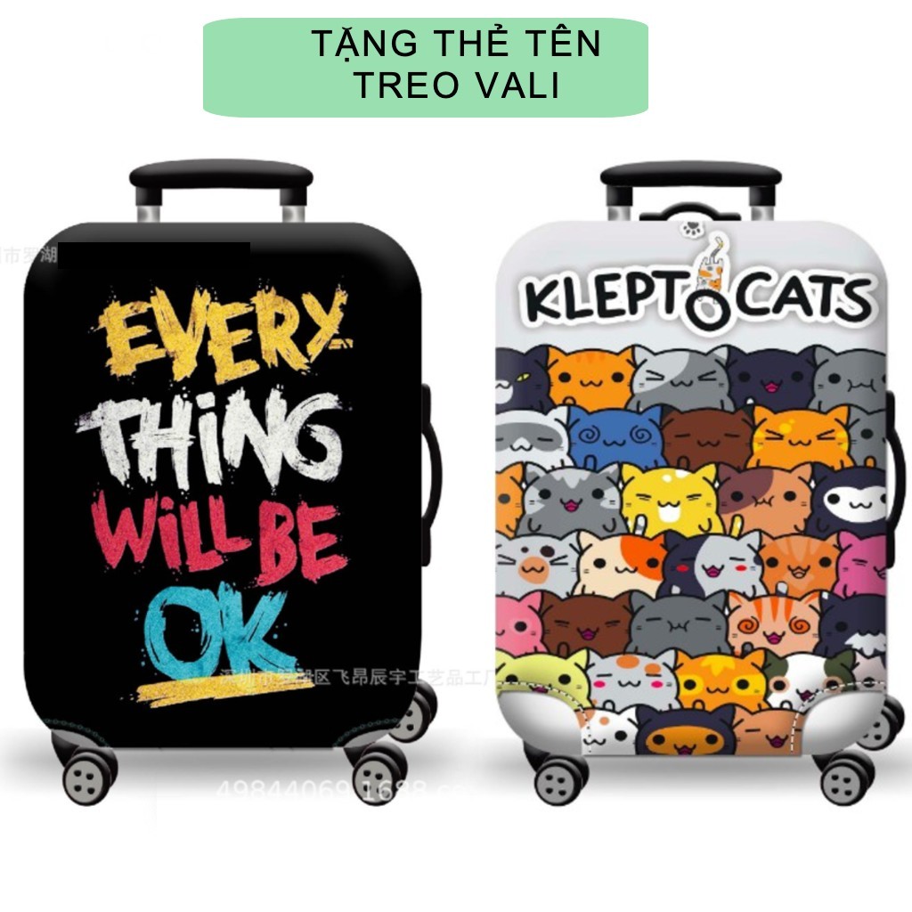 BM- ( Tặng thẻ vali ) Túi bọc vali khóa kép EVERYTHING WILL BE OK vải thun chất dầy co giãn 4 chiều