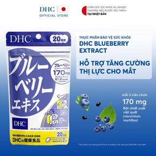 Thực phẩm bảo vệ sức khỏe DHC Blueberry Extract (20ngày)-Dạng viên uống bổ sung dưỡng chất cho mắt