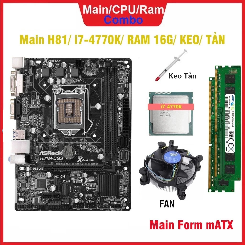 Combo Mainboard H81 + CPU i7 4770 + 16GB RAM + FAN + Keo tản nhiệt - Sản phẩm tháo máy Korea Zin 100%