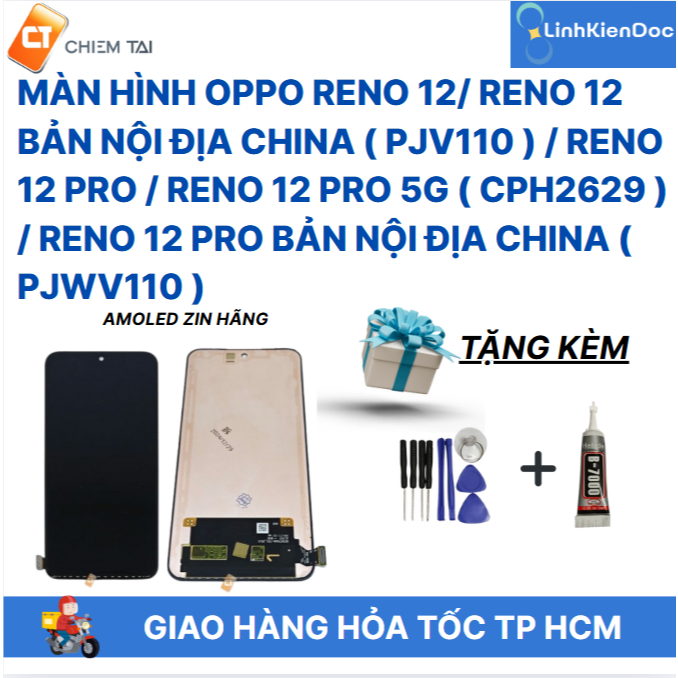 Màn hình Oppo Reno 12/ Reno 12 bản nội địa china ( PJV110 )/ Reno 12 Pro / Reno 12 Pro 5g (CPH2629) 