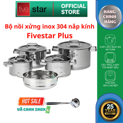 Bộ 4 Nồi Inox 304 và 1 Xửng Fivestar Plus Nắp Kính (16-18-20-24cm) nắp kính , 3 đáy dùng được mọi bếp