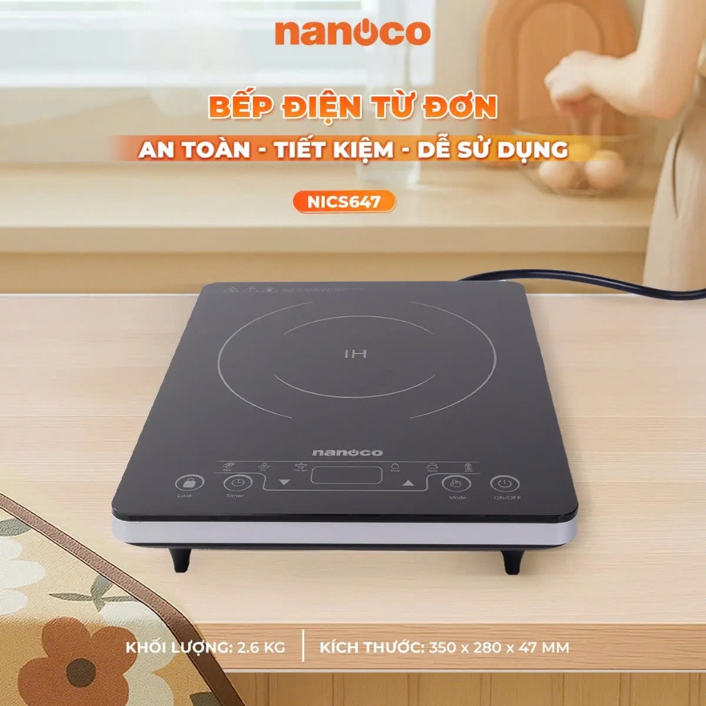 Bếp từ đơn Nanoco NICS647 2000W - Siêu mỏng, cảm ứng, kính chịu lực