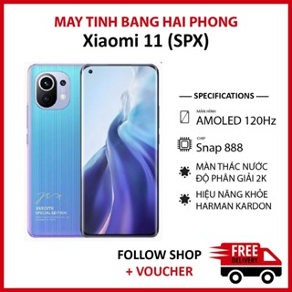  Điện thoại Xiaomi Mi 11 rom quốc tế  SPX  RAM 12 256GB chip Snapdragon 888 5G camera 108MP pin 4600 mAh 