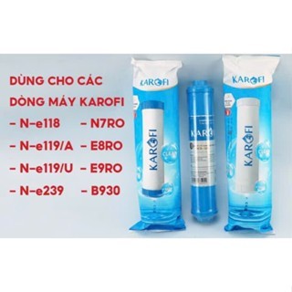Lõi Lọc 1,2,3 Karofi - Dùng thay riêng cho máy model : N-e118 , B930 , N7RO,N-e239