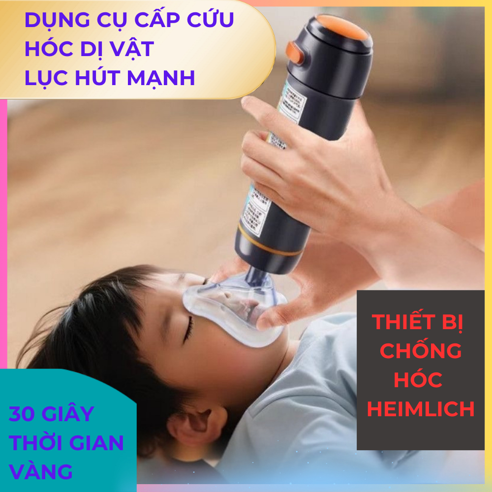 DỤNG CỤ HÚT DỊ VẬT Heimlich 2025 – GIẢI PHÁP CỨU NGHẸN NHANH CHÓNG CHO CẢ GIA ĐÌNH Tặng Kèm phụ kiện