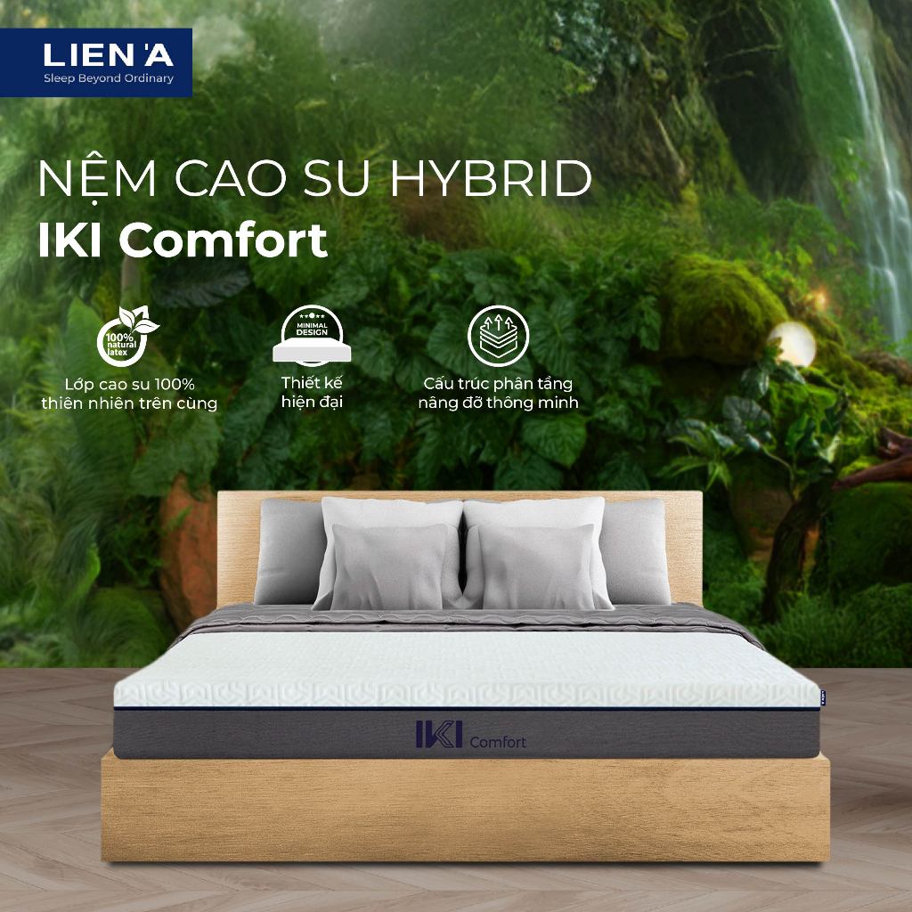 Nệm Cao Su Hybrid IKI Comfort Liên Á Dày 18cm,Đàn Hồi Êm Ái,Foam Kết Hợp Cao Su Thiên Nhiên | BigBuy360 - bigbuy360.vn
