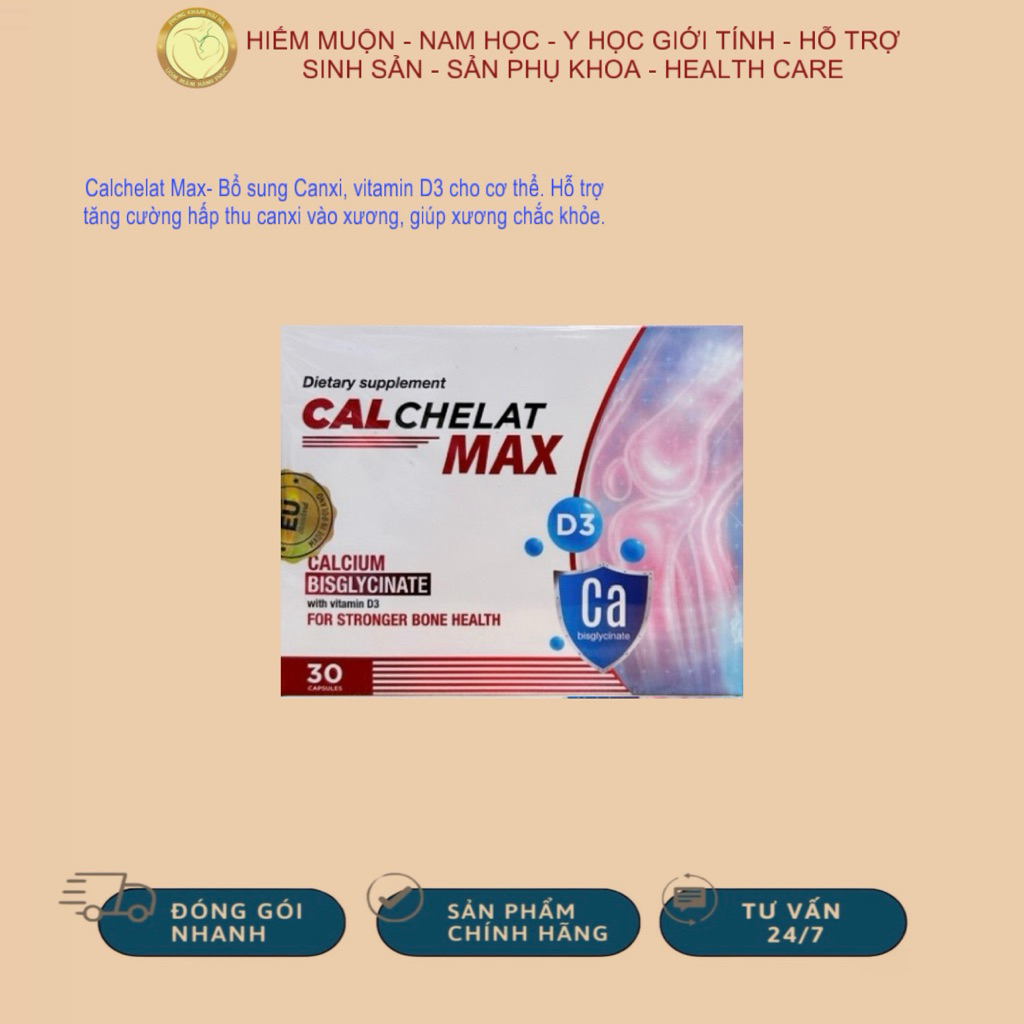 Calchelat Max Bổ sung Canxi, vitamin D3 cho cơ thể. Hỗ trợ tăng cường hấp thu canxi vào xương, giúp 