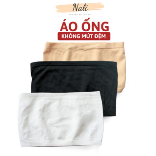  Áo Ống Quây Ngực Không Mút Chất Liệu Thun Cotton 100% Co Giãn 4 Chiều NL021 