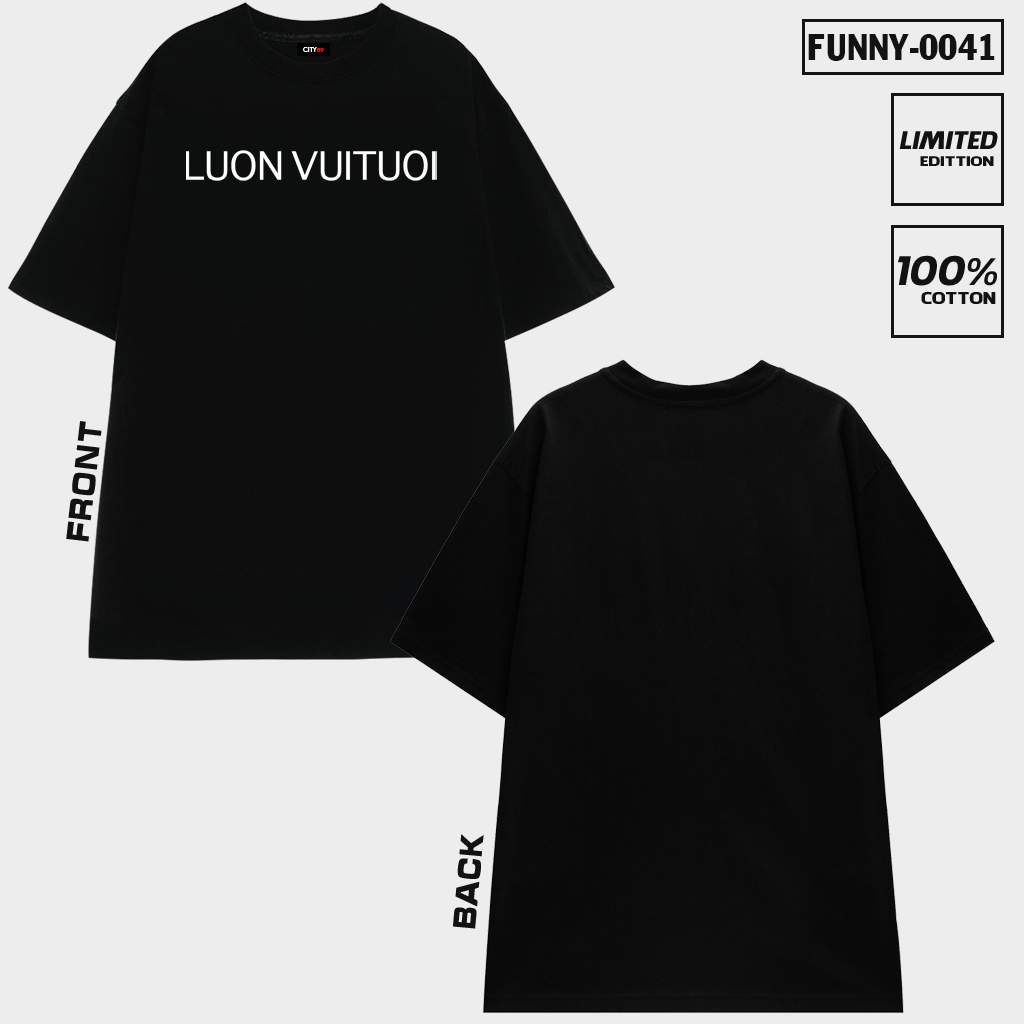 Áo thun in chữ "LUÔN VUI TƯƠI" vải cotton, màu đen trắng, form unisex nam nữ, local brand CITY89, FU