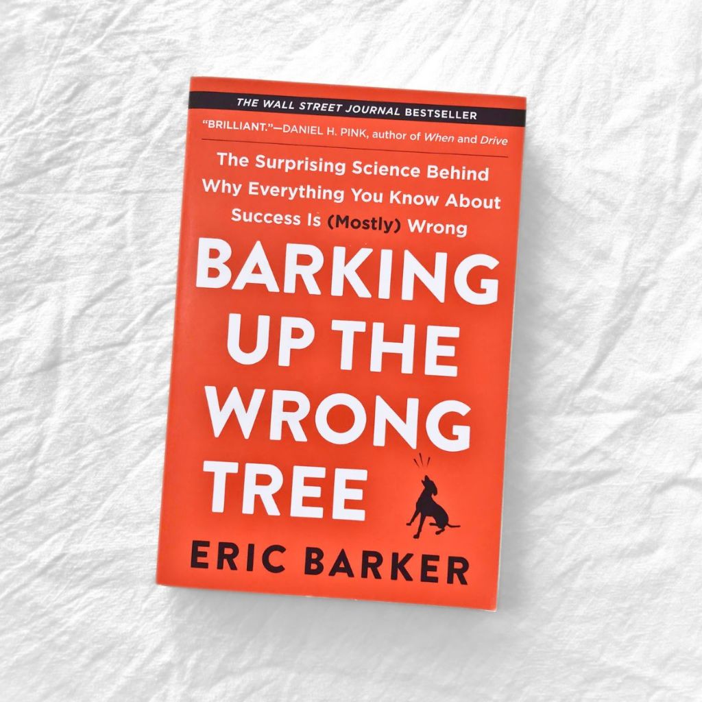 Sách Barking Up The Wrong Tree by Eric Barker ( Khu Vườn Sách )