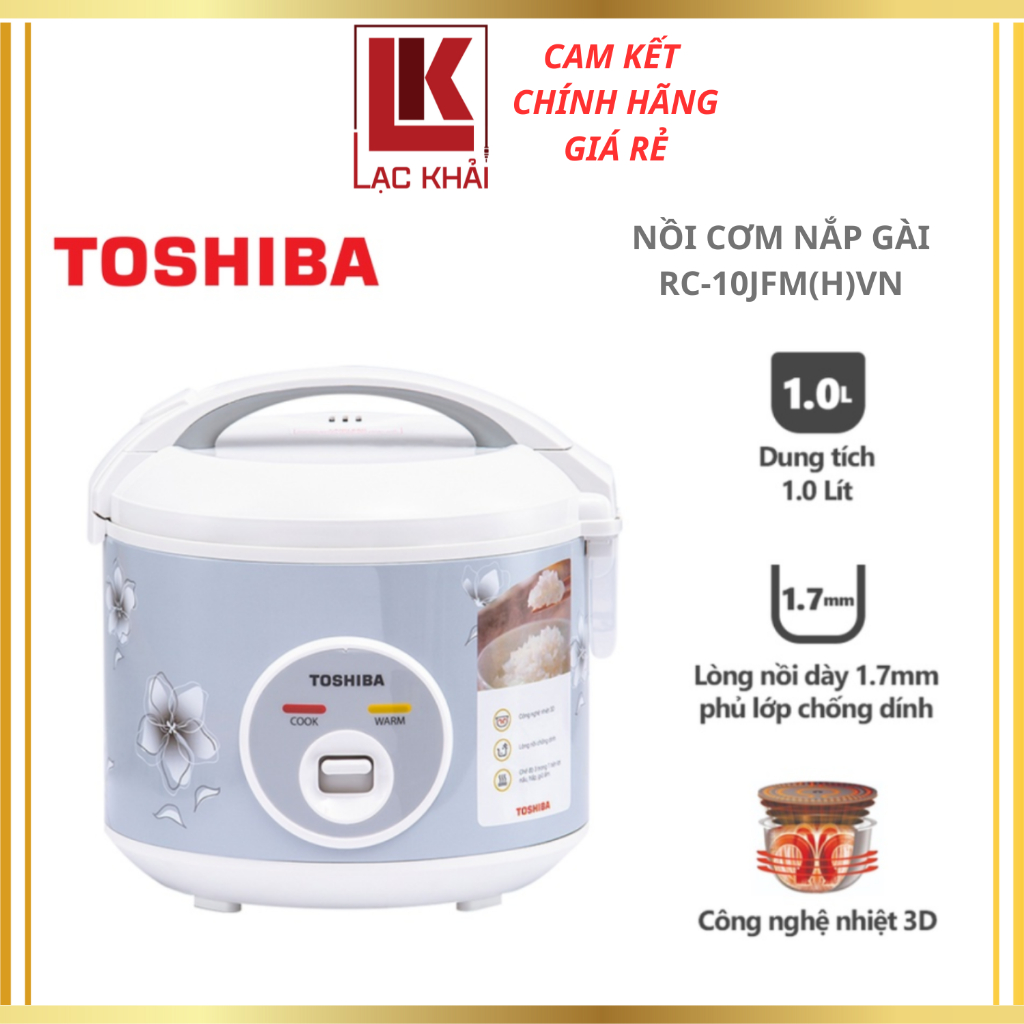 Nồi cơm điện nắp gài 1L Toshiba 1L RC-10JFM(H)VN - Lòng nồi dày 1.7mm, chống dính - Hàng chính hãng