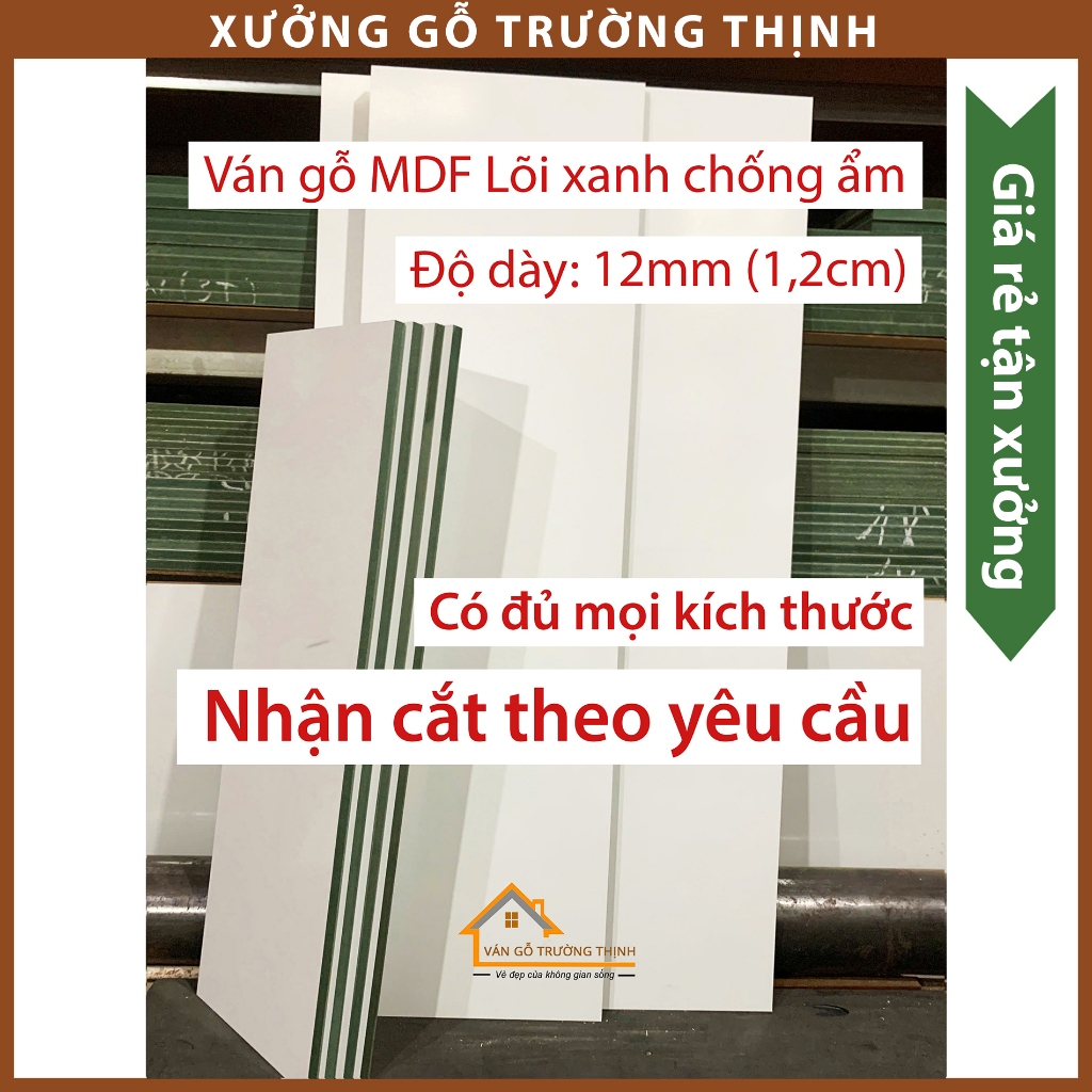 Mặt bàn gỗ, Ván làm tủ, Kệ thờ, Kệ gỗ, Ván MDF 12Ly Lõi Xanh Chống Ẩm, Phủ Melamine 2 Mặt Trắng