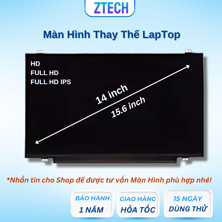 Màn Hình Laptop 14.0/15.6 Inch Thay Thế HD, FHD, FHD IPS Cho Laptop Dell HP Lenovo Toshiba LG Asus Msi Bảo Hành 6T
