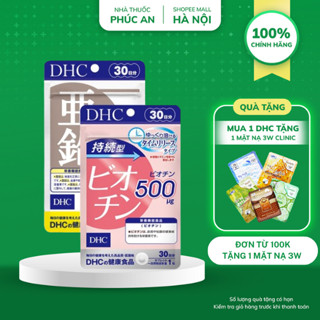 Combo viên uống DHC Biotin + DHC kẽm (ZinC) 30 ngày ngăn ngừa rụng tóc kích thích mọc tóc ngừa mụn