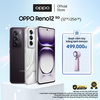 [Voucher 1500k] Điện Thoại OPPO Reno12 5G (12GB/256GB) | Camera AI | Bền bỉ toàn diện | SUPERVOOC 80W - Hàng chính hãng