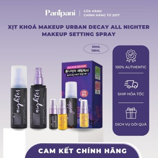   100% AUTH  Xịt Khoá Makeup UD All Nighter Makeup Setting Spray 15ml 