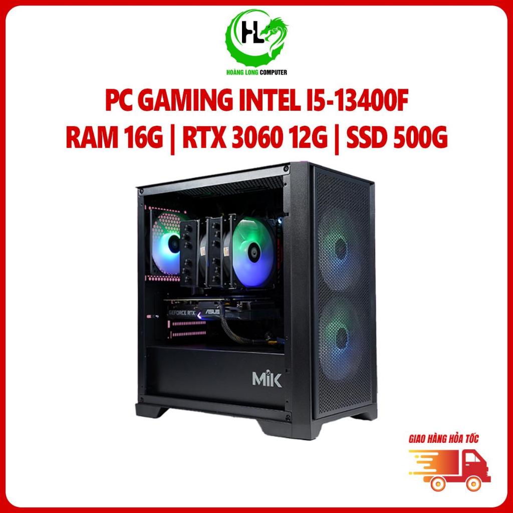 Máy Tính PC Gaming Intel Core i5-13400F, RAM 16GB, VGA RTX 3060 12GB, SSD 500GB, Nguồn 600W Mới
