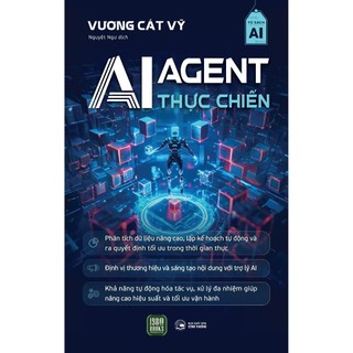 Sách - AI Agent Thực Chiến - Vương Cát Vỹ (1980 Books Reading)