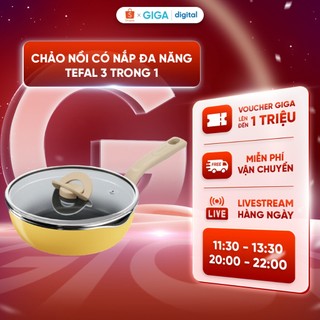 Chảo Nồi Tefal Đa Năng 3 trong 1 - Điểm báo nhiệt - Có nắp thủy tinh giúp nấu nhanh