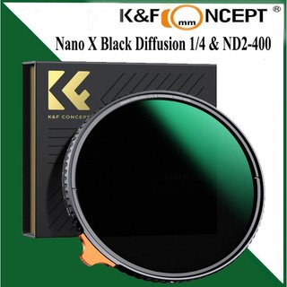  Kính lọc Filter K&FConcept Nano-X Black Diffusion 1 4 & ND2-400  2 in 1  