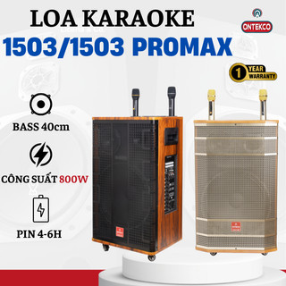  Loa kéo Karaoke ONTEKCO 1503 Black - 1503 Promax Cao Cấp Bass 40 siêu trầm 3 đường tiếng Bh 12 Tháng 