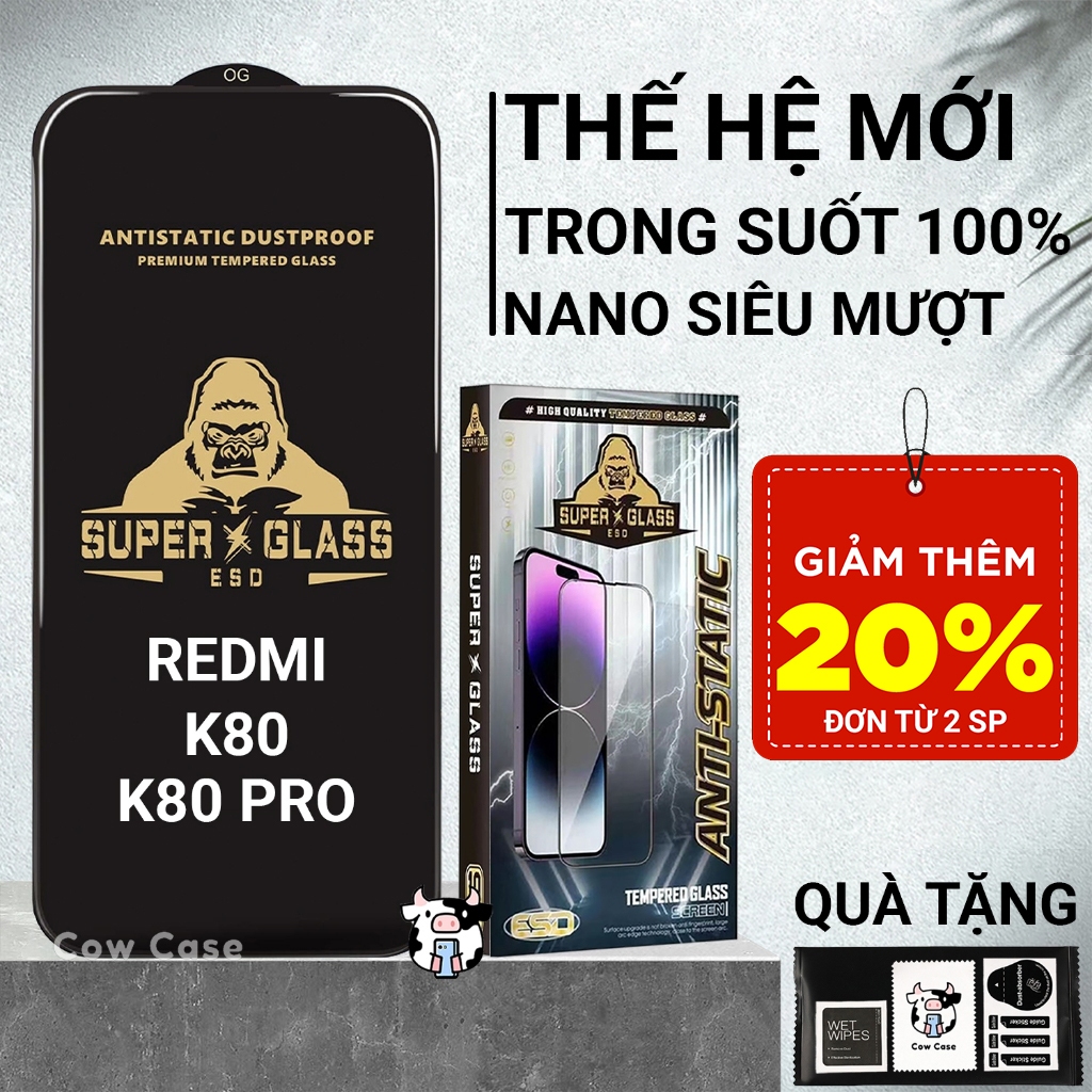 Cường lực Redmi K80, K80 pro, K80 Ultra 5G Cowcase full màn | Miếng kính dán bảo vệ màn hình cho Xia