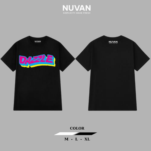 Áo Thun Basic In Chữ DAZZLE – Local Brand NUVAN - Form Oversize, Chất Cotton Thoáng Mát 250GSM