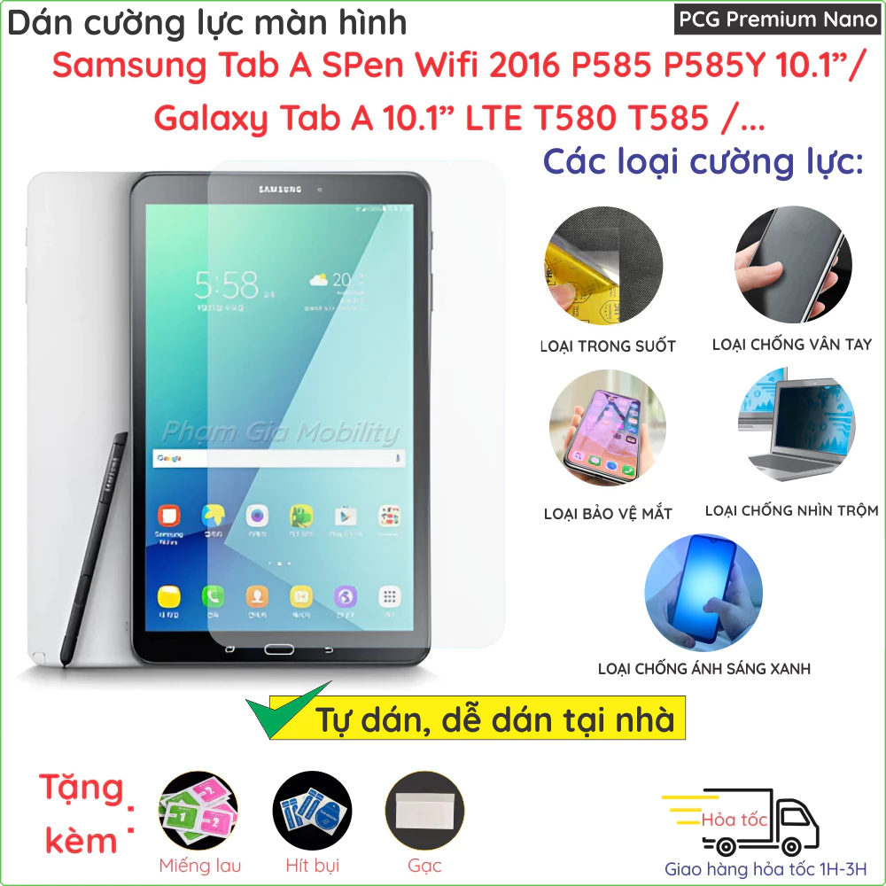 Dán màn hình cường lực Samsung Galaxy Tab A A6 SPen P585 P585Y T580 T585 T515 2016 2019 10.1" nano d