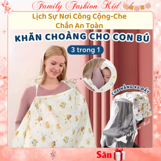  Khăn choàng cho bé bú cao cấp che nắng gió cho bé khi đi ra ngoài 