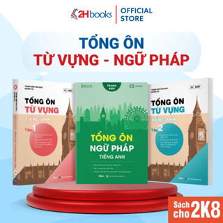 Sách Combo Tổng ôn ngữ pháp Tiếng Anh, Tổng ôn Từ vựng - 2H Books