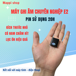  Máy ghi âm chuyên nghiệp có lọc âm E2 pin 20-25H. Chất lượng thu âm HD chất lượng cao 