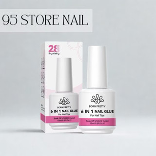 glue gel 6in1 Born Pretty chính hãng 15ml - Sơn gel liên kết 6 trong 1 base, nối úp cứng móng, top loang, top coat