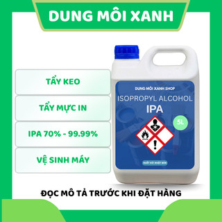 IPA Tẩy Keo Tẩy Mực In Vệ Sinh Máy 70% 99.99% 1L 2L 3L 4L