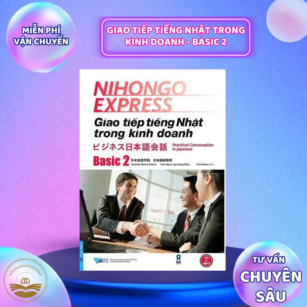 Sách - Giao Tiếp Tiếng Nhật Trong Kinh Doanh - Basic 2 (Tặng 1 CD)