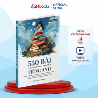 Sách 550 Bài Đọc Hiểu - Đọc Điền Tiếng Anh ôn thi ĐGNL, THPT Quốc Gia 2026 - 2H Books