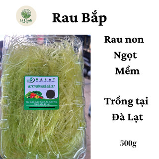 [Theo Mùa Vụ] Rau Bắp Non Đà Lạt – Rau Ngọt Dễ Nấu, Mềm Non Tự Nhiên, Gói 500g