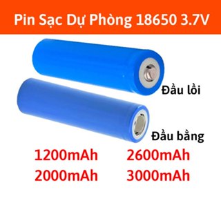 Pin Sạc Dự Phòng 18650 3.7V Đủ Dung Lượng 1200/1500/2000/2600/3000mAh