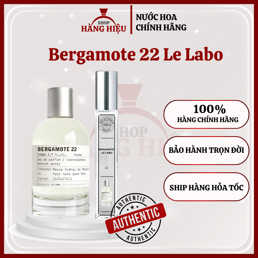 [Hàng Chính Hãng] Nước hoa Nữ Bergamote 22 Le Labo _Shop Hàng Hiệu