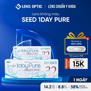Lens 1 ngày SEED 1Day Pure, lens SEED trong suốt dưỡng ẩm, kính áp tròng y tế - Lens Optic