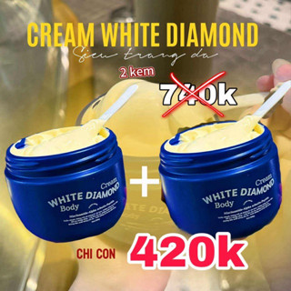Combo 2 Kem Body White Diamond - Dưỡng Trắng tự nhiên - KHÔNG Ủ KEM - KHÔNG BẾT RÍT - KHÔNG LỘ VÂN KEM