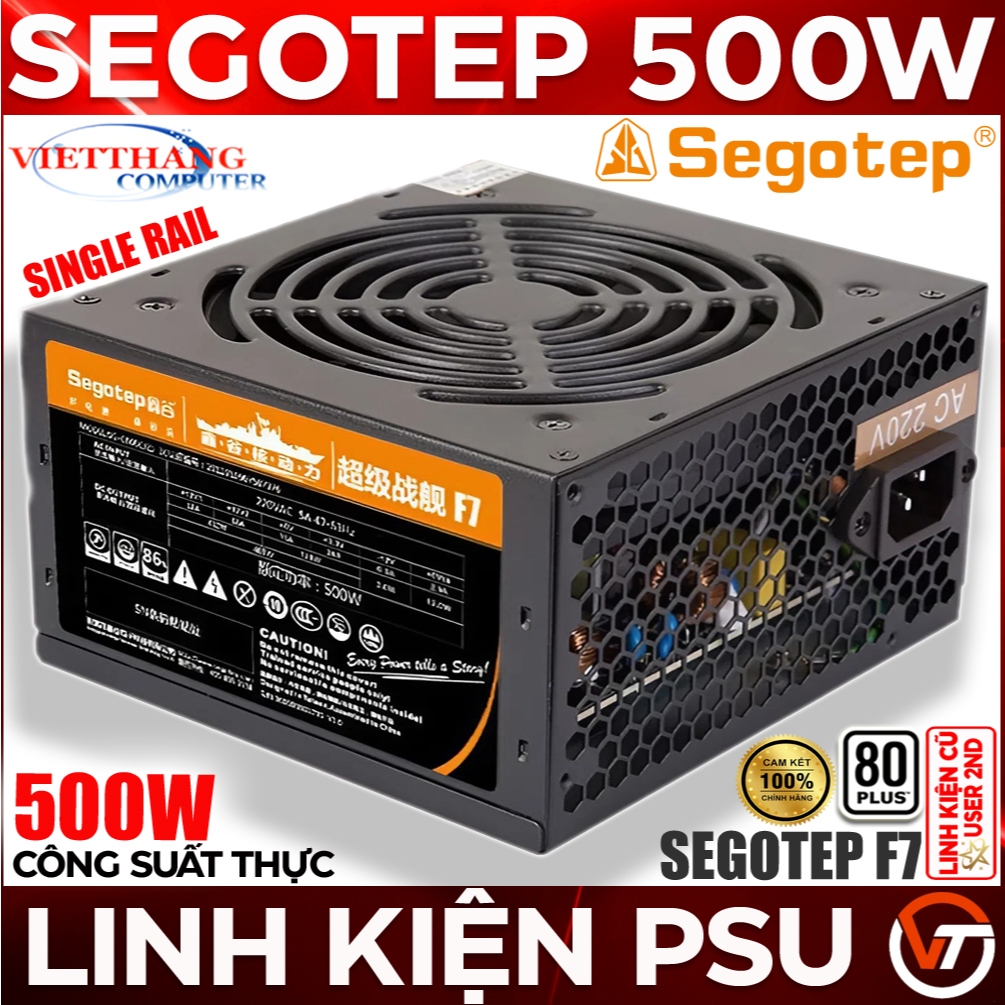 Nguồn máy tính Segotep F7 500W Công suất thực 80 Plus Cũ đã qua sử dụng Cũ - 2nd )
