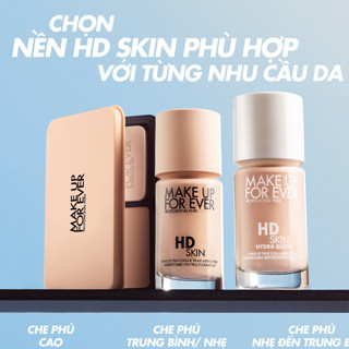 [CHÍNH HÃNG] Kem Nền Make Up For Ever HD Skin Hydra Glow / HD Skin Foundation / HD Skin Matte Velvet