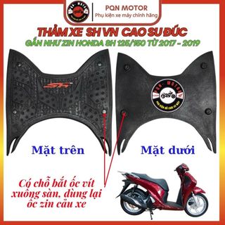 Thảm Để Chân SH 2017- SH2019 Cao Su Đúc Chống Trượt Chống Bám Bụi Gắn Chuẩn Form Xe SH Đẹp Bền