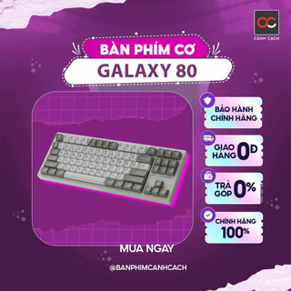  Bàn Phím Cơ Nhôm CNC Galaxy 80 Không Dây 