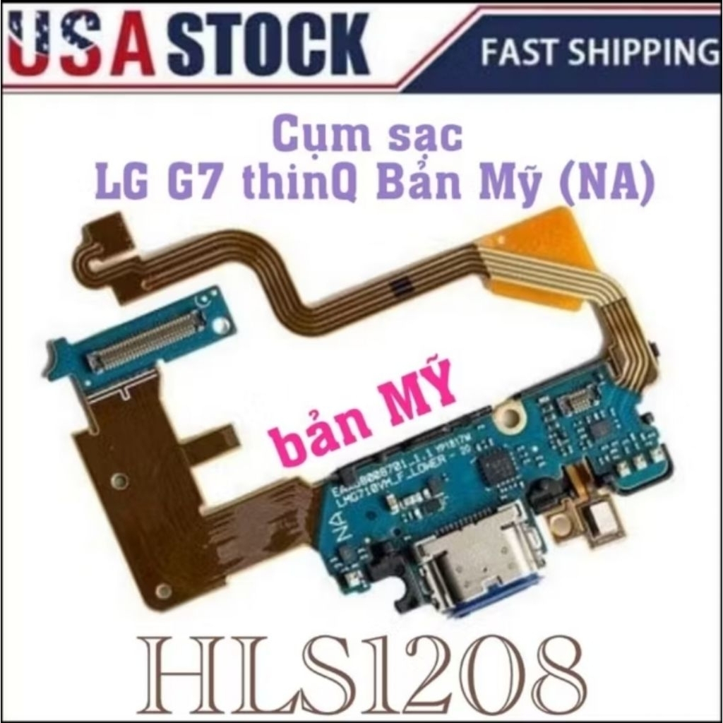 Cụm đuôi sạc, micro LG G7 Fit LG G7 One LG G7+LG G7 ThinQ G710 ( Bản Mỹ )