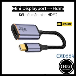  Đầu chuyển Mini DP DP to HDMI 4k60hz hỗ trợ Táo Book Pro  Air Sur Book - HPS 